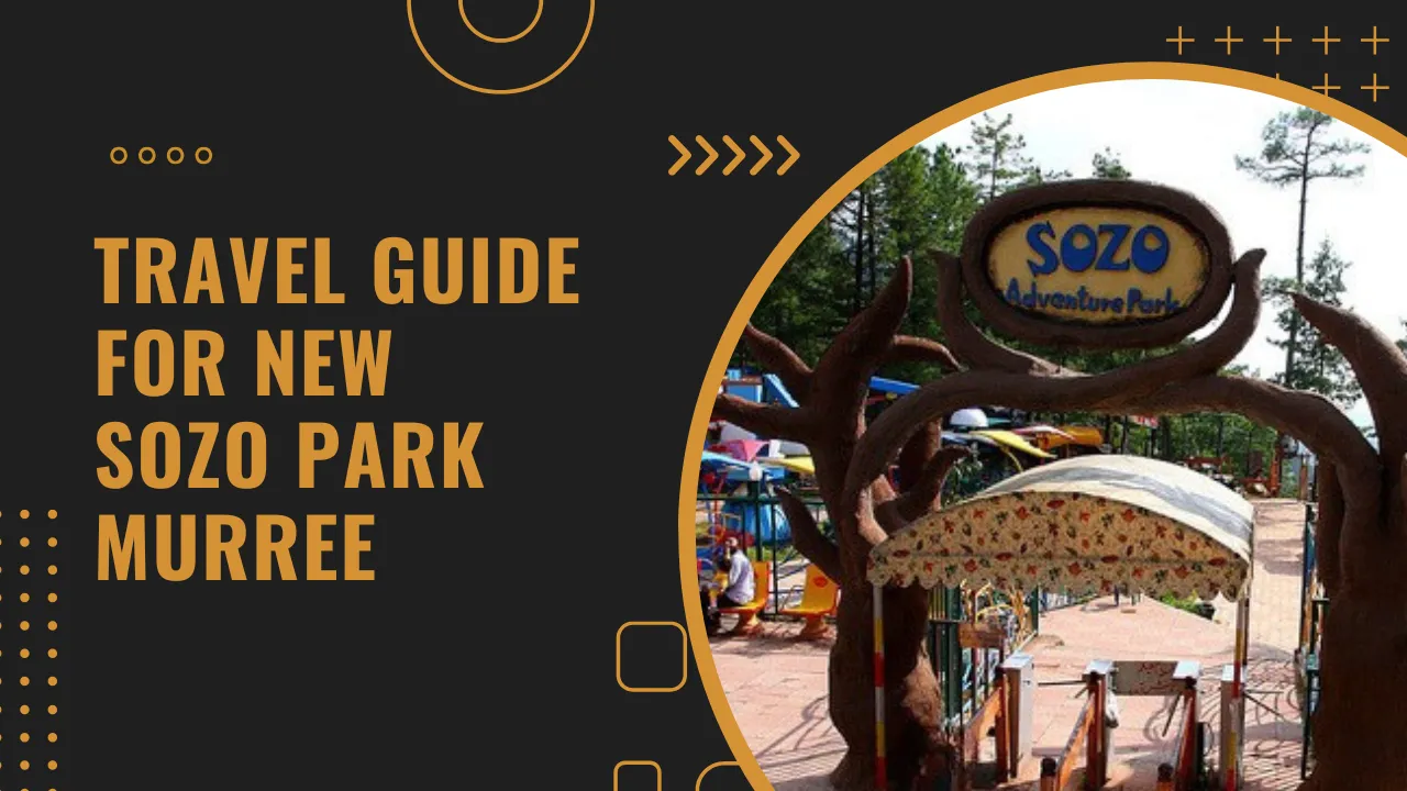 Sozo Park Murree