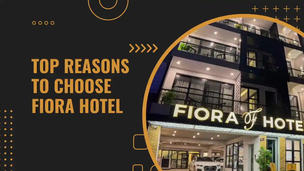 Top 5 Reasons to Choose Fiora Hotel for Your Business Trip